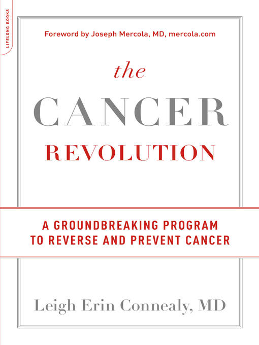 Title details for The Cancer Revolution by Leigh Erin Connealy - Available